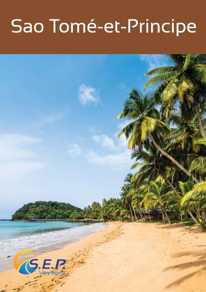 Catalogue de Sao Tomé-et-Principe - 3 îles authentiques - SEP Voyages Lausanne Suisse